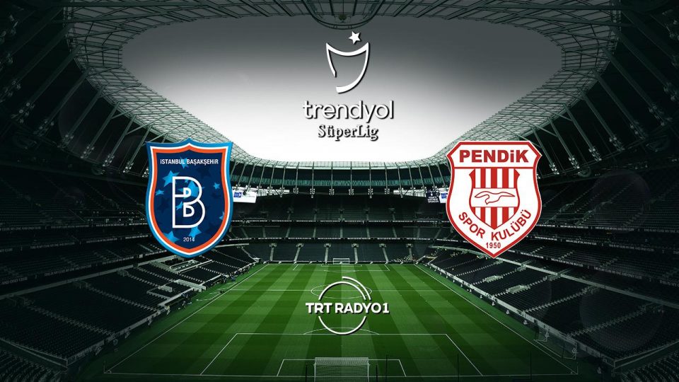 Başakşehir Pendikspor’u ağırlıyor